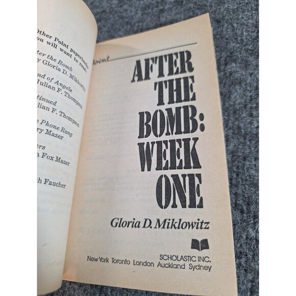After the Bomb: Week One - Gloria D. Miklowitz - 1987 Scholastic Paperback - Picture 5 of 7
